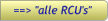 ==> "alle RCU's" ==> "alle RCU's"
