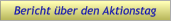 Bericht über den Aktionstag Bericht über den Aktionstag