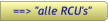 ==> "alle RCU's" ==> "alle RCU's"