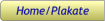 Home/Plakate Home/Plakate