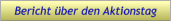 Bericht über den Aktionstag Bericht über den Aktionstag