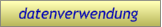 datenverwendung  datenverwendung