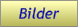 Bilder Bilder