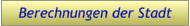 Berechnungen der Stadt Berechnungen der Stadt